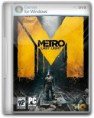 METRO: Last Light - PC